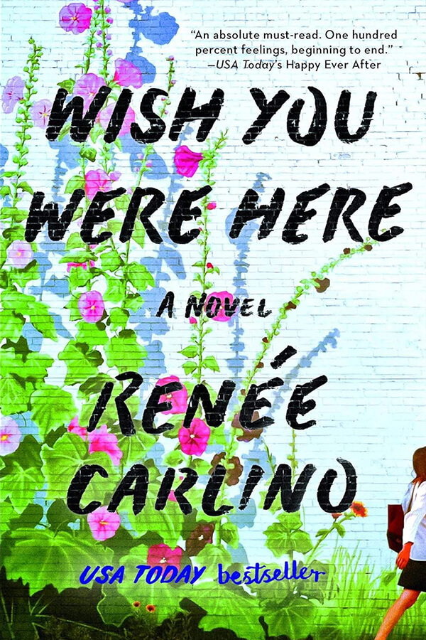 Wish You Were Here: A Novel